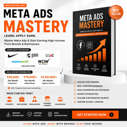 Meta Ads Mastery: Zero to First ₹50,000