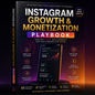 Instagram Growth & Monetization Playbook